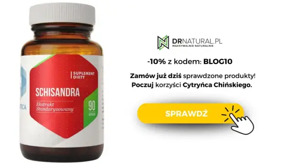 Suplement diety Schisandra w kapsułkach. Zadbaj o swoje zdrowie, poznaj korzyści Cytryńca Chińskiego, bez obaw o skutki uboczne.
